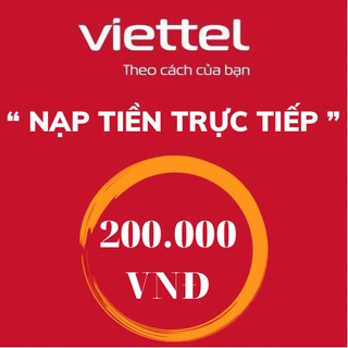 thẻ cào viettel 200k (nạp siêu nhanh)