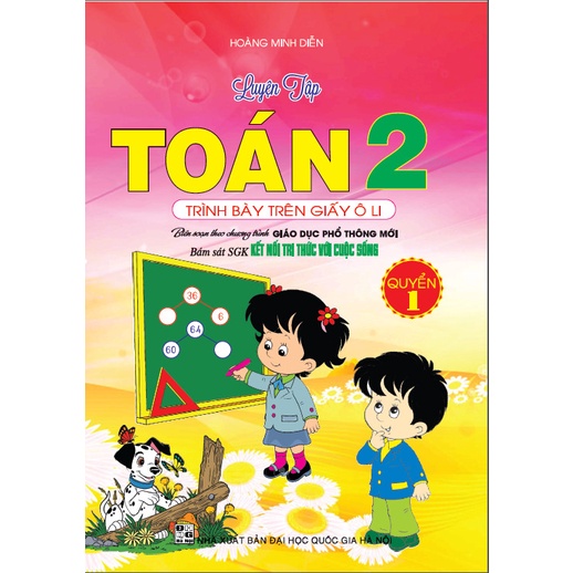 SÁCH - Luyện tập toán 2/1 ( bám sát sgk kết nối tri thức với cuộc sống )