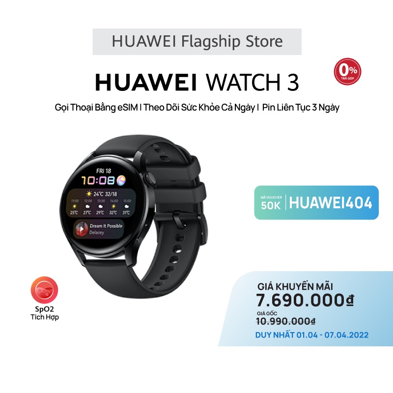 Đồng Hồ Thông Minh HUAWEI WATCH 3 | Gọi Thoại Bằng eSIM | Pin 3 Ngày