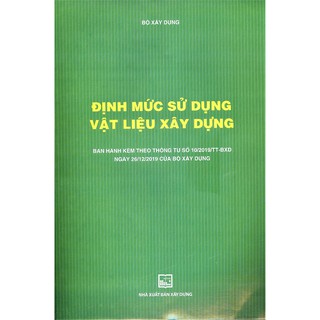Sách - định mức sử dụng vật liệu xây dựng