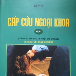 Sách - Cấp cứu Ngoại khoa tập 1