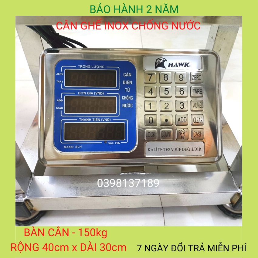 cân ghế điện tử ( 150kg &amp; 300kg ) inox chống nước toàn phần,dùng cho cân các mặt hàng khối lượng lớn ( BH 24 tháng )