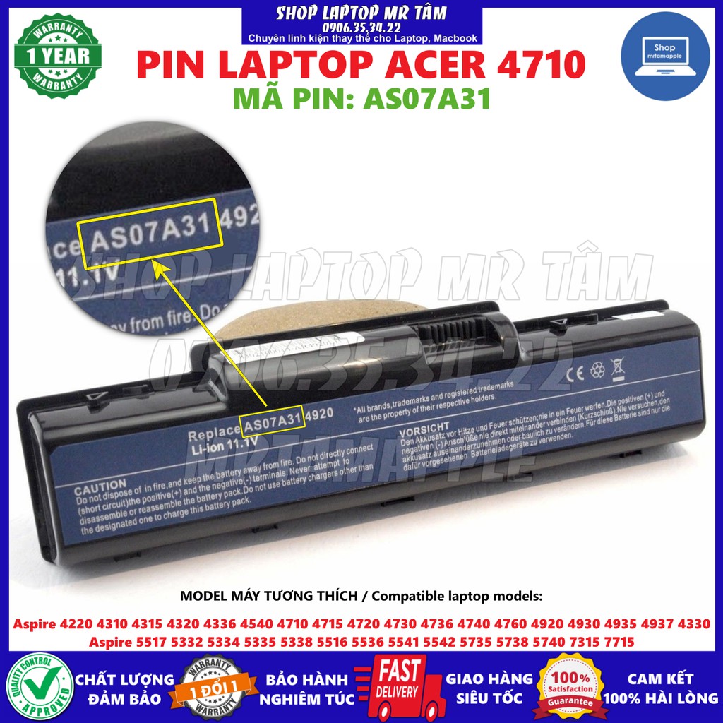 (BATTERY) Pin Laptop ACER 4710 (AS07A31) 6 CELL - Aspire 4220 4310 4332 4336 4540 4540G 4710 4710G 4710Z 4710ZG 4715Z