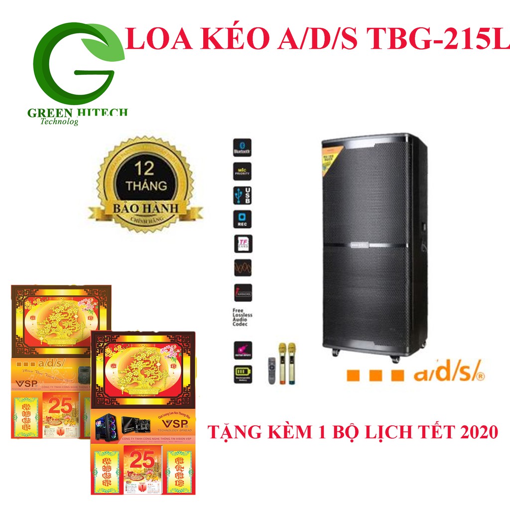 LOA KÉO a/d/s TBG-215L- TẶNG KÈM BỘ LỊCH XUÂN 2020- BẢO HÀNH 12 THÁNG