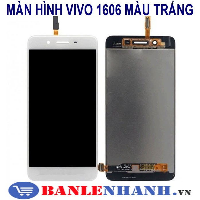 MÀN HÌNH VIVO 1606 MÀU TRẮNG