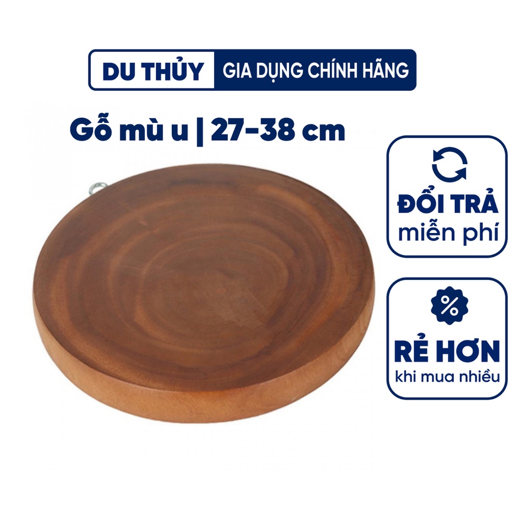 Thớt gỗ tự nhiên, hình tròn dày size 27- 38 cm gỗ chắc, không lên dăm có quay treo tiện lợi của gia dụng Du Thủy