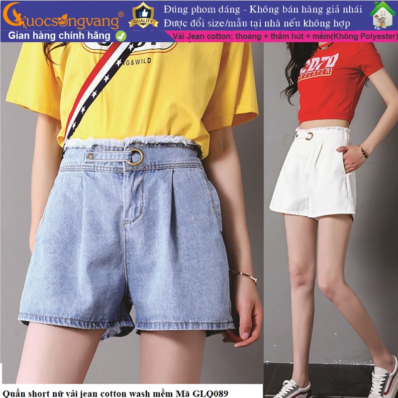 Quần đùi nữ quần short jean nữ GLQ089 Cuocsongvang