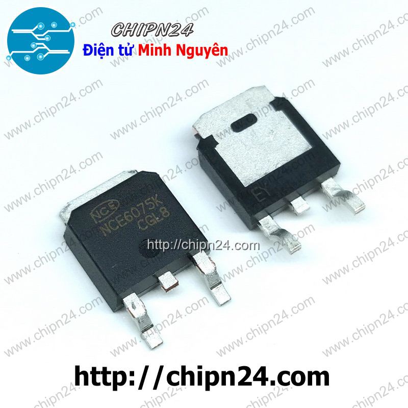 [2 CON] Mosfet Dán NCE6075 TO-252 75A 60V Kênh N (SMD Dán) (NCE6075K 6075)