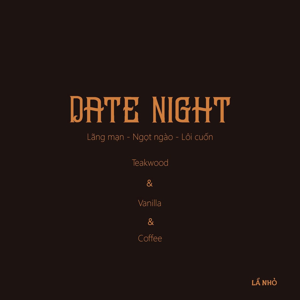 [Mã BMBAU50 giảm 10% đơn 99k] Nến thơm LÁ NHỎ Date Night (Gỗ Teak + Coffee + Vanilla) Trầm Ấm