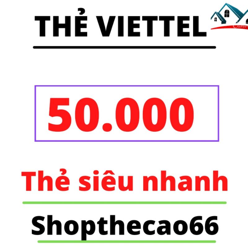 Thẻ  viettel 50k nhanh
