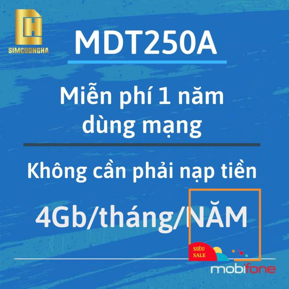 Sim mạng 4G 1 năm ❤ [MDT250A - F90N] - sim dcom mobifone data trọn gói 12 tháng không phải nạp tiền - SIMCUONGHA