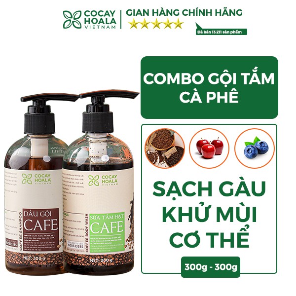 Combo dầu gội sữa tắm Cafe sạch gàu, khử mùi cơ thể Cocayhoala 300g/chai [CHẤT LƯỢNG]