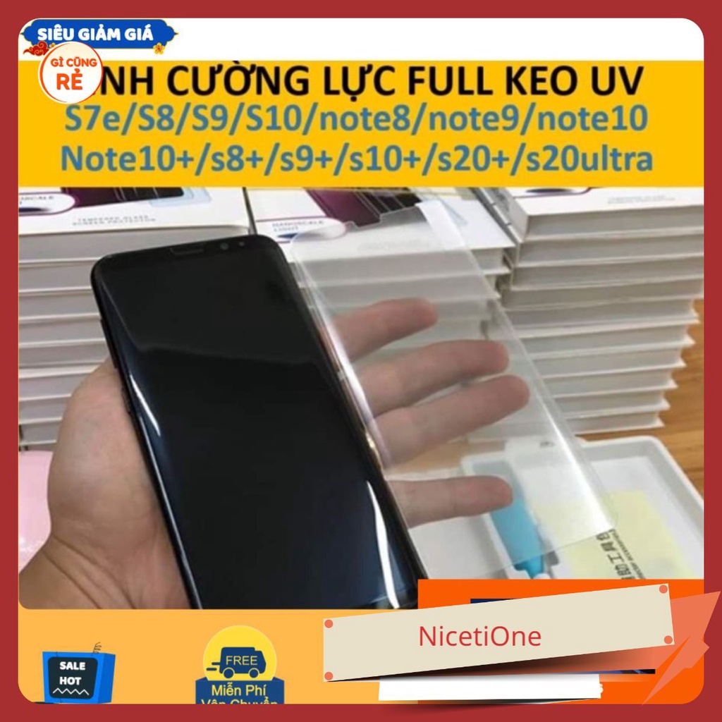 Kính cường lực UV Full keo cho Samsung màn cong Note8,Note9,Note10,S7e,S8,S9,S10,S20,Note,8,9,10/plus/ultra/s8plus .