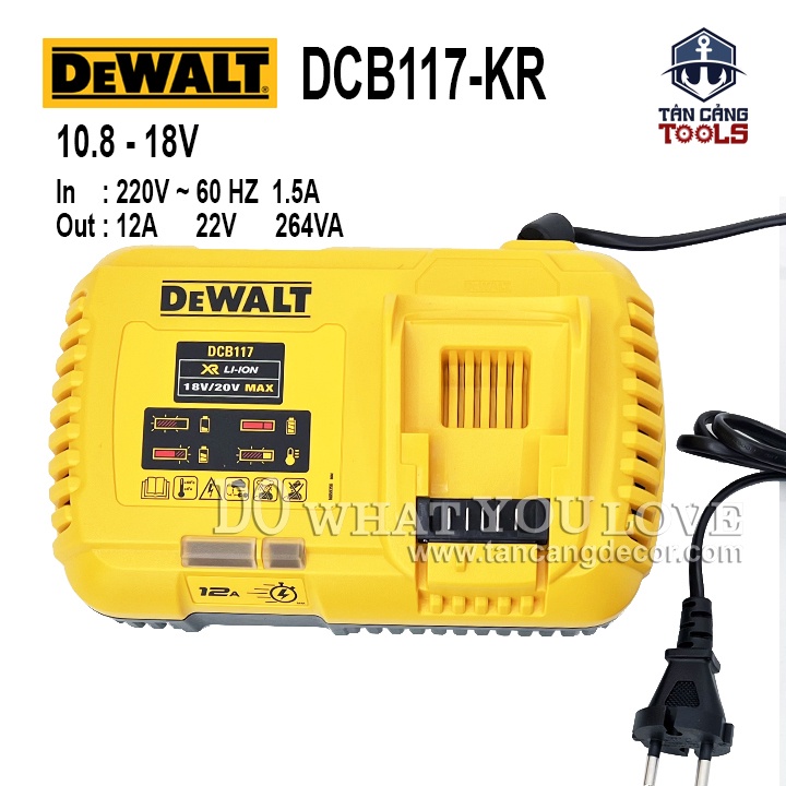 Sạc Pin Nhanh 18V/20V Max DeWalt DCB117-KR