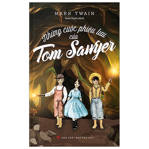 Sách - Những Cuộc Phiêu Lưu Của Tom Sawyer (Tái Bản 2019)