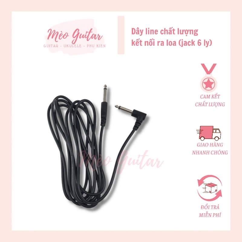 Dây line kết nối ra loa 3m / 5m chất lượng Dây cắm guitar ra loa jack 6 ly | Dây kết nối EQ chất lượng Mèo Guitar