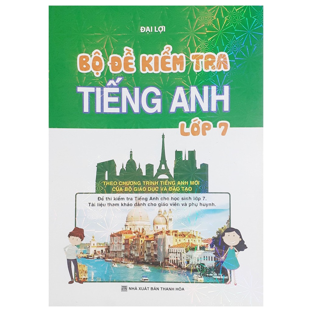 Sách - Bộ đề kiểm tra tiếng Anh lớp 7