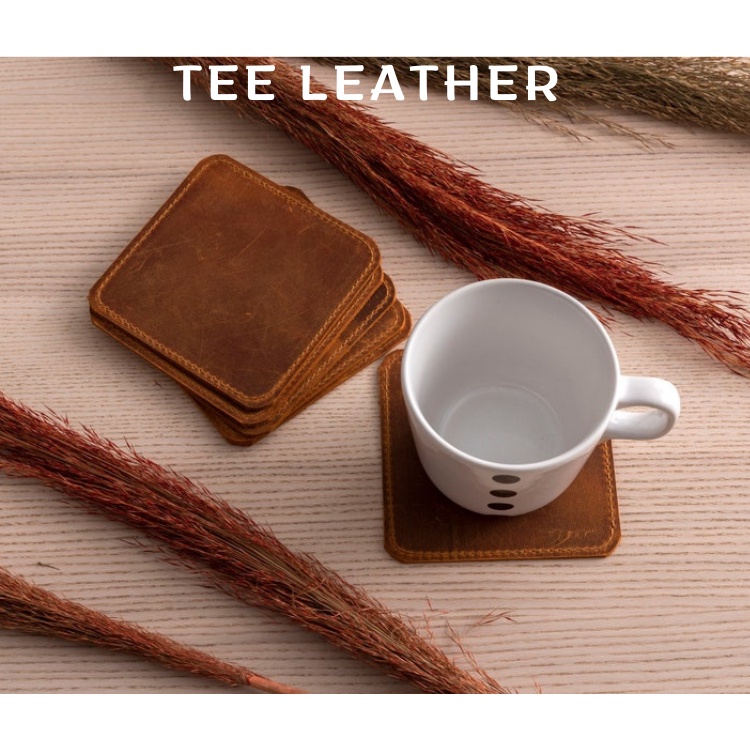 Miếng lót ly, đế lót cốc làm bằng DA THẬT, chống trơn cách nhiệt - TEE LEATHER