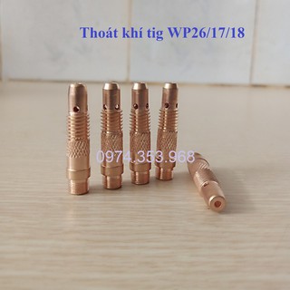Thân kẹp kim mỏ hàn tig WP26/17/18