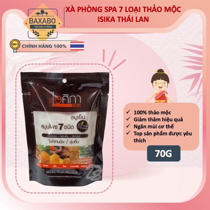 XÀ PHÒNG SPA 7 LOẠI THẢO MỘC ISIKA NỘI ĐỊA THÁI LAN - XÀ PHÒNG GIẢM THÂM THẢO MỘC THÁI LAN - HÀNG CHÍNH HÃNG