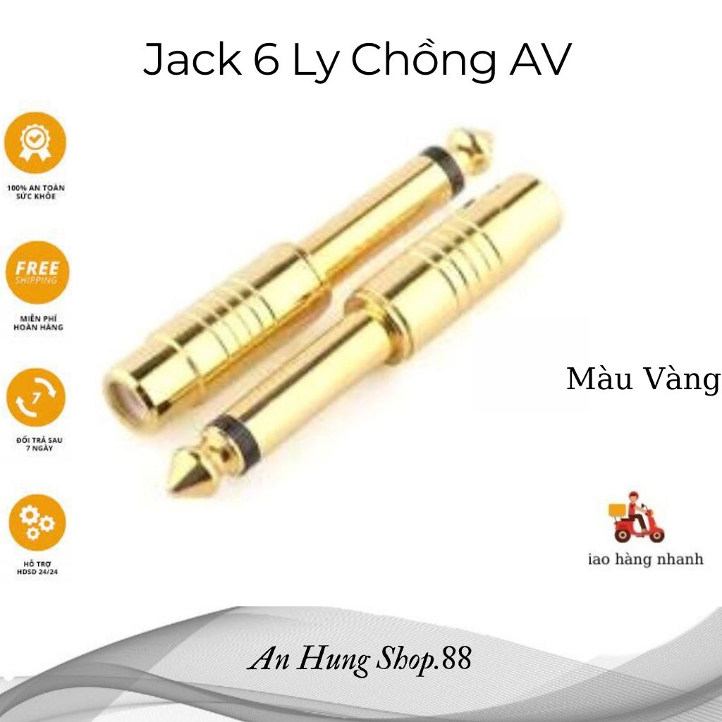 Jack Chuyển Đổi Tín Hiệu đầu Jack 6 Ly Ra Bông Sen ( AV).Jack Màu vàng, Bền,Đẹp.