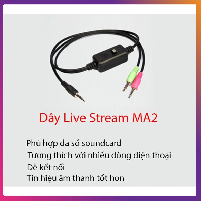 Dây Livestream 3 Màu XOX MA2 Kết Nối Soundcard Thu Âm Hát Live Với Điện Thoại Âm Thanh Siêu Hay hỗ livetream bán hàng