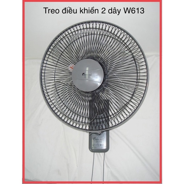 Quạt treo tường CHINGHAI W615-A3 | W615-B3, Hàng chính hãng - Bảo hành 12 tháng