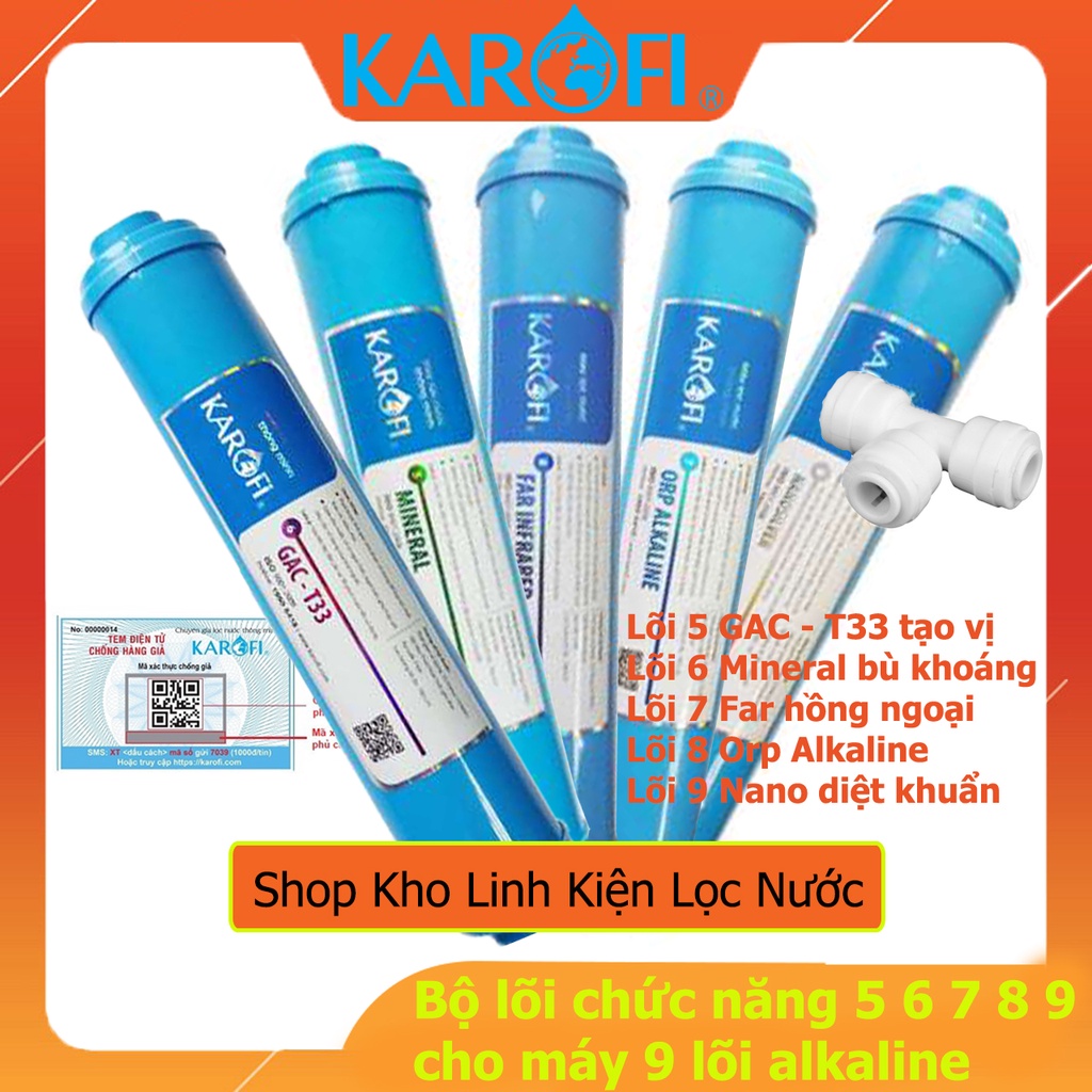 Bộ Lõi Lọc Chức Năng KAROFI 56789 Chính Hãng