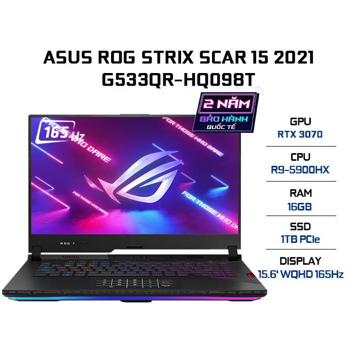 Laptop ASUS ROG StrixSCAR15 G533QR-HQ098T R9 5900HX 1TB VGA RTX 3070 15.6