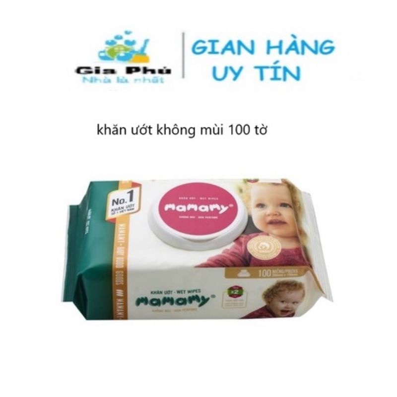 ( CHÍNH HÃNG ) Khăn ướt không mùi CAO CẤP 100 tờ MAMAMY tốt nhất cho trẻ em và bé sơ sinh