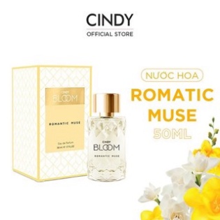 🌹Nước Hoa Cindy Bloom Romantic Muse - 50ml, 30ml cam kết chính hãng