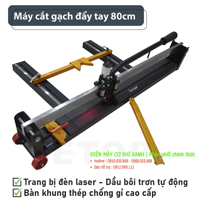 Bàn cắt gạch men 80cm , bàn cắt gạch đẩy tay chính hãng