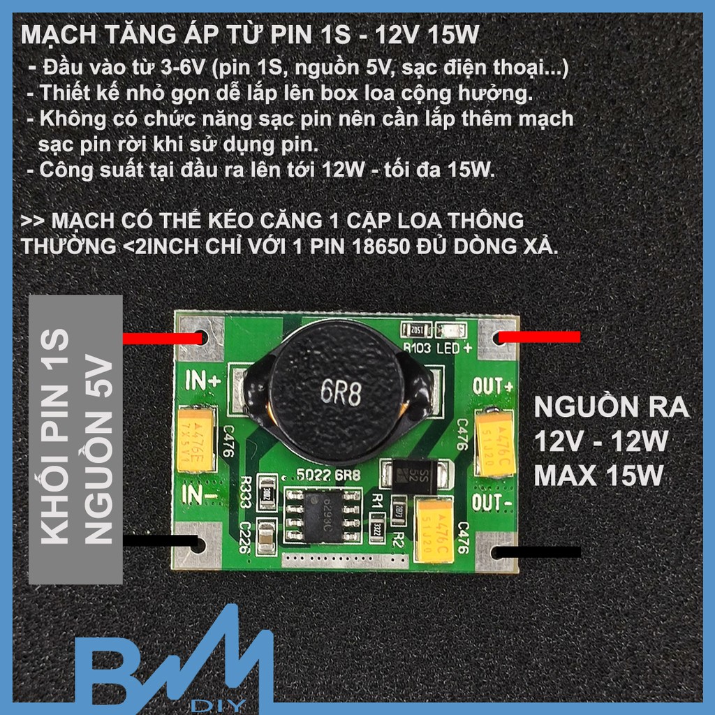 Mạch tăng áp từ pin 1S-12V 15W dùng được cho loa