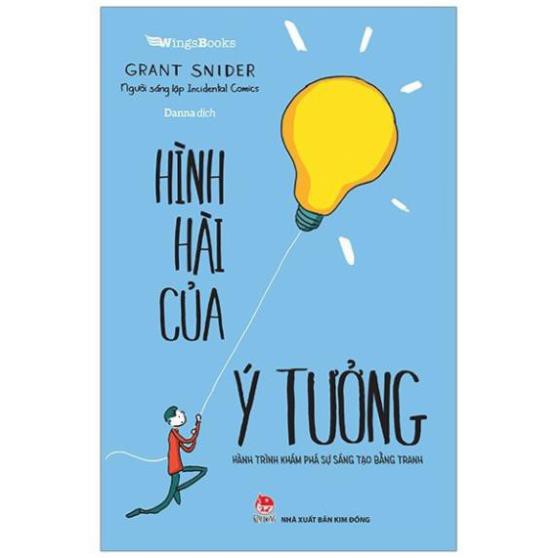 Sách - Hình Hài Của Ý Tưởng - Hành Trình Khám Phá Sự Sáng Tạo Bằng Tranh - Nxb Kim Đồng