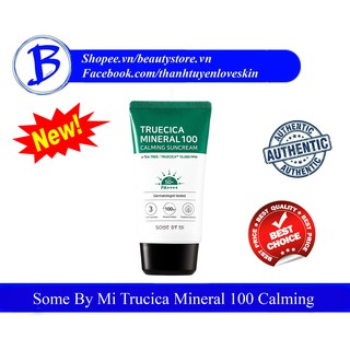 [Mẫu mới 2021] Kem Chống Nắng Some By Mi Truecica Mineral 100 Calming Suncream SPF50+/PA+++ 50ml