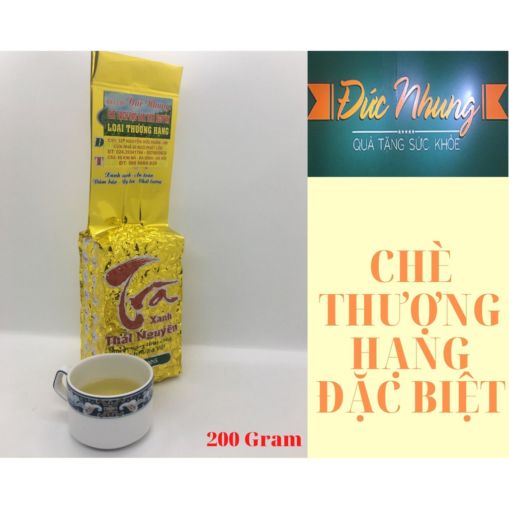 Chè Thái Nguyên Đặc Biệt - Chè Sạch Đức Nhung cao cấp - Chính gốc Tân Cương gói 200 gram bao bì đóng túi hút chân không