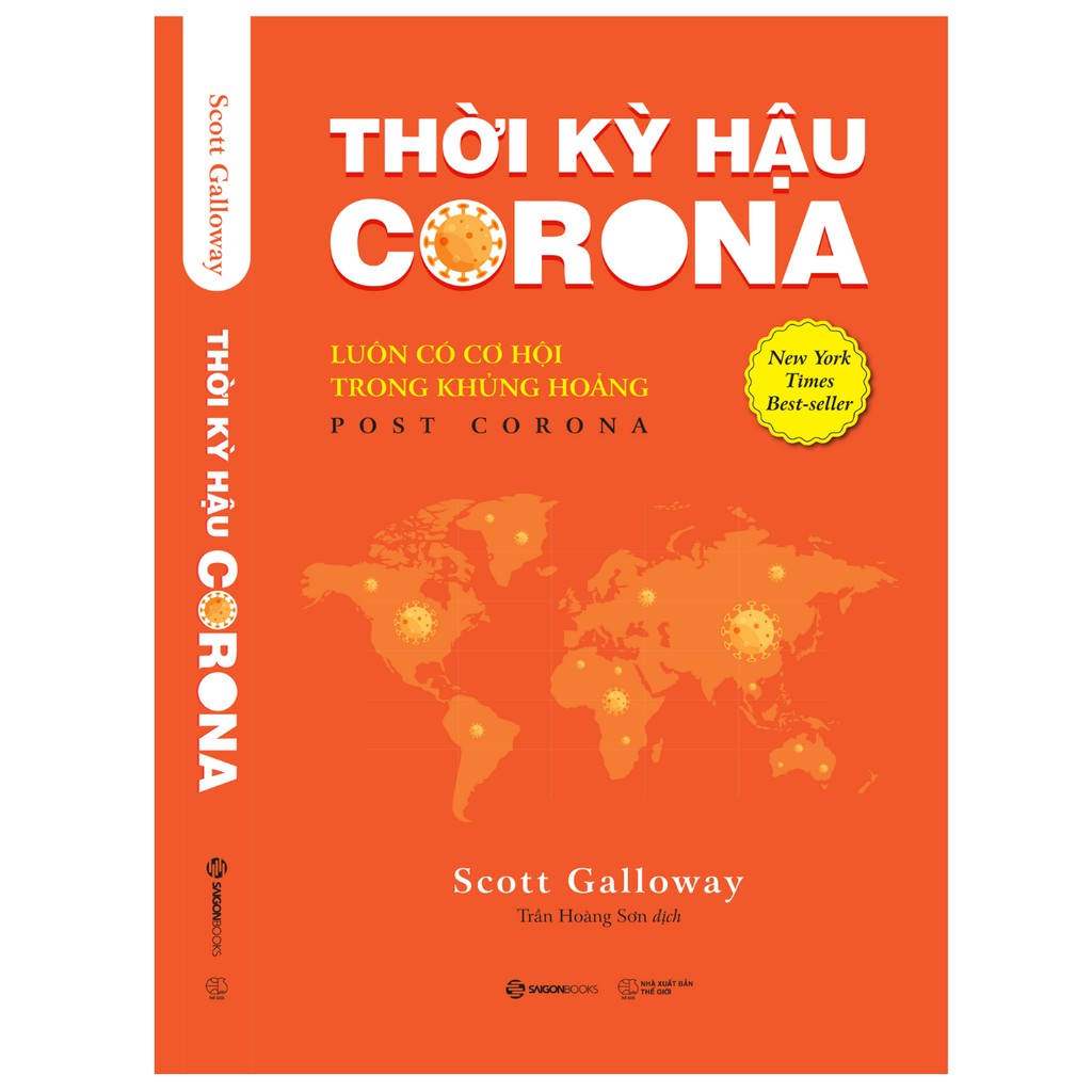SÁCH: Thời kỳ hậu Corona: Luôn có cơ hội trong khủng hoảng (Post Corona) - Tác giả Scott Galloway