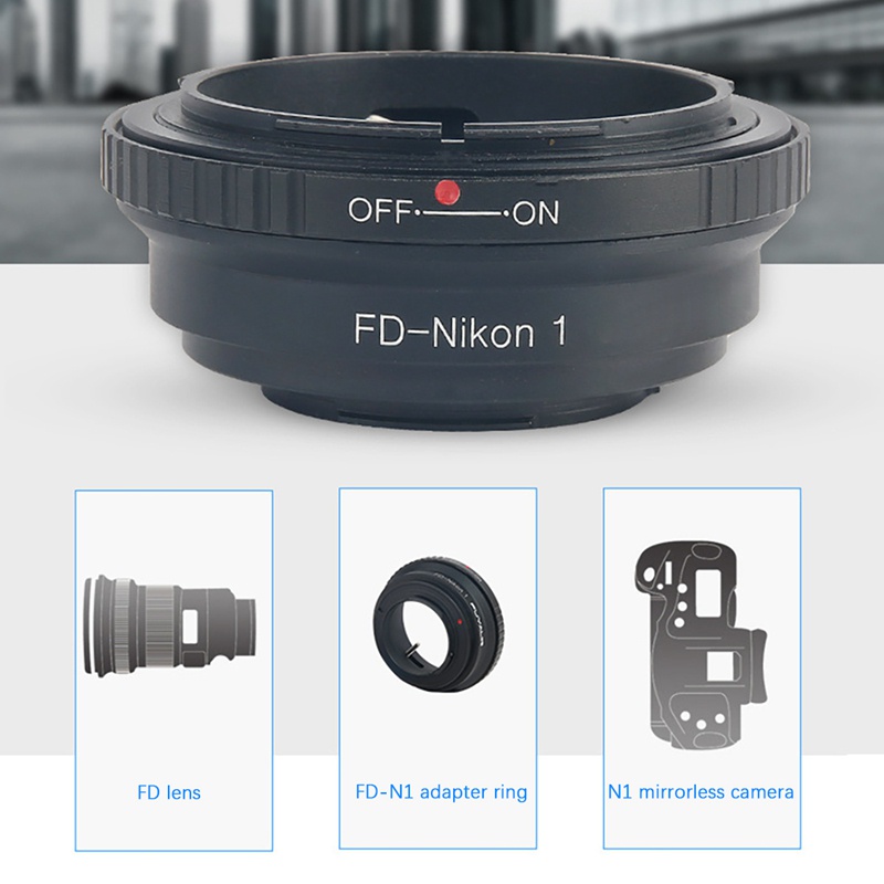 Vòng Nối Ống Kính FD-N1 Cho Máy Ảnh Canon FD FL Lens Sang Nikon 1 J1 V1 J2