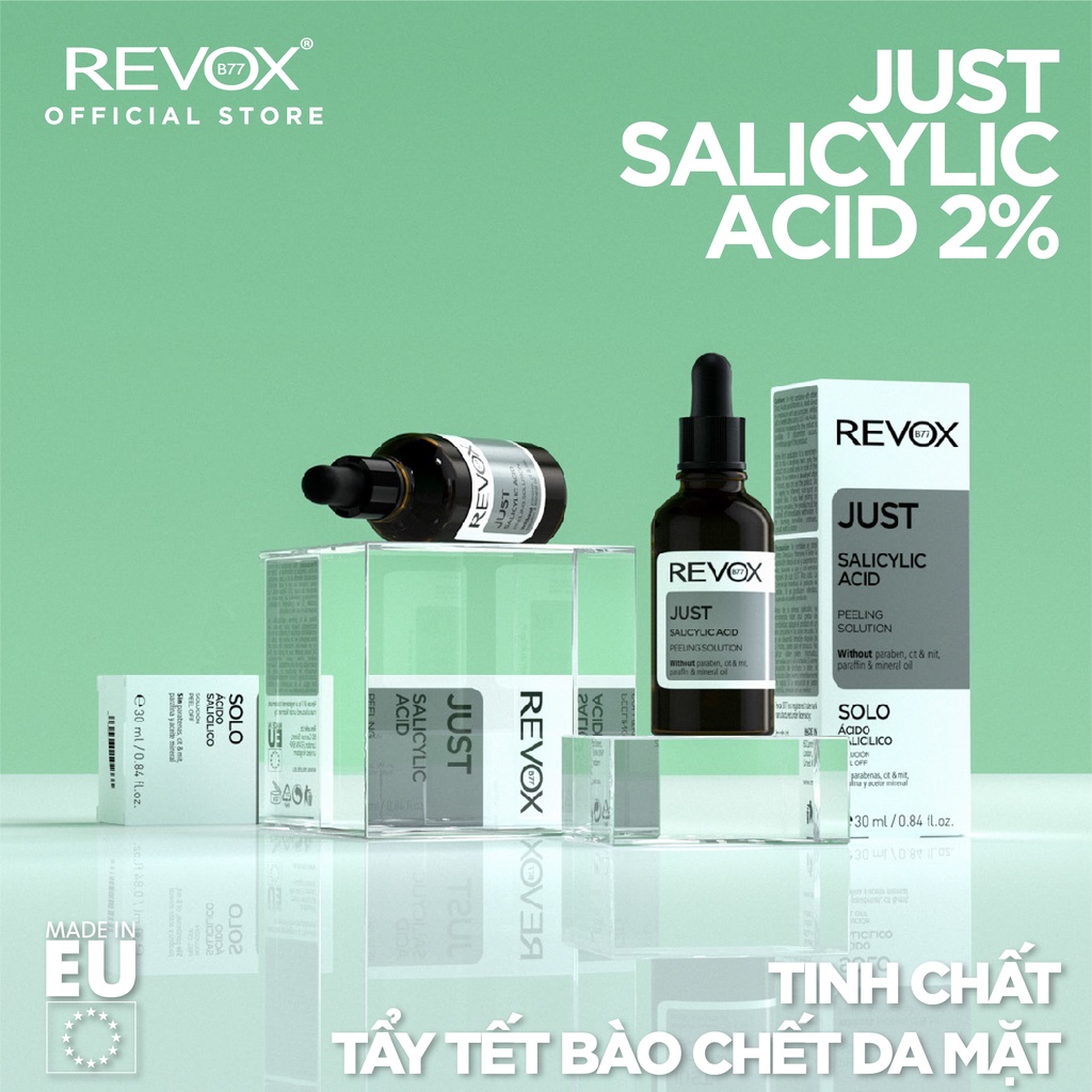 Tinh chất tẩy tết bào chết cho da mặt Revox B77 Just - Salicylic Acid 2% - 30ml