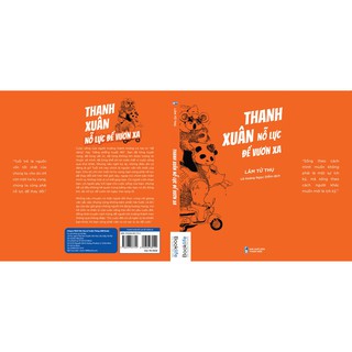 Sách - Thanh Xuân Nỗ Lực Để Vươn Xa