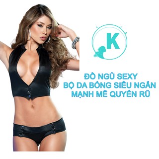 Đồ Ngủ Sexy Bộ Da Bóng Siêu Ngắn Mạnh Mẽ Quyến Rũ