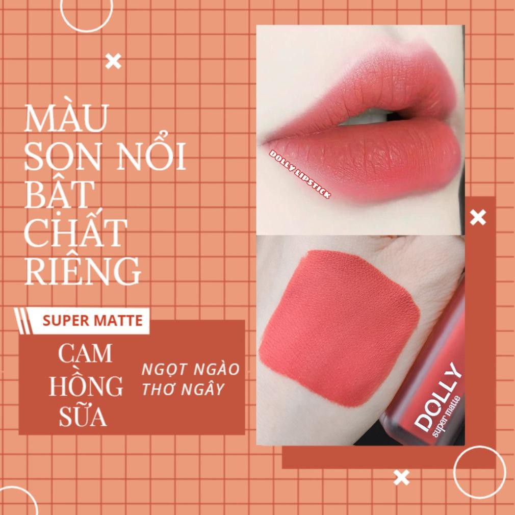 NEW 2021 [Cam Hồng Sữa 06] Son Kem Lì Dolly Super Matte Không Chì Màu Cam Hồng Sữa | BigBuy360 - bigbuy360.vn