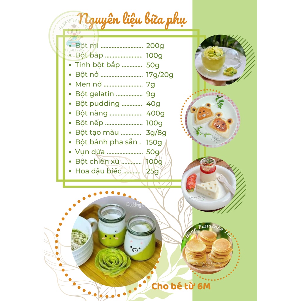 Các loại bột hữu cơ làm bánh cho bé ăn dặm: bột mì hữu cơ, gelatin hữu cơ, bột bắp hữu cơ...
