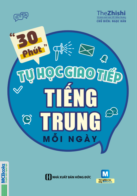 Sách - 30 Phút Tự Học Giao Tiếp Tiếng Trung Mỗi Ngày (Tái bản 2019)