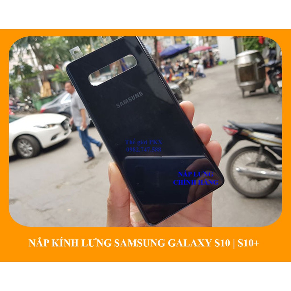 Nắp kính lưng Samsung S10 G973 | Galaxy S10+ G975 chính hãng