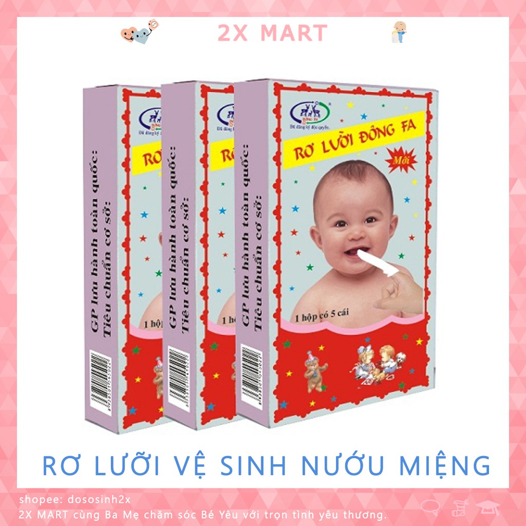 [hộp 5 chiếc] Rơ lưỡi cho bé Đông Fa, tưa lưỡi vệ sinh trọn gói đồ sơ sinh - 2X MART