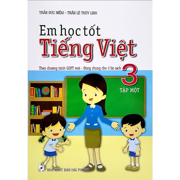 Sách - Combo Em Học Tốt Tiếng Việt 3 - Tập 1 + 2 ( Theo chương trình GDPT mới )