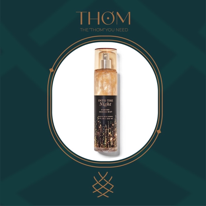 INTO THE NIGHT Xịt thơm nhũ kim tuyến tông nước hoa Bath & Body Works Diamond Shimmer Mist 236ml