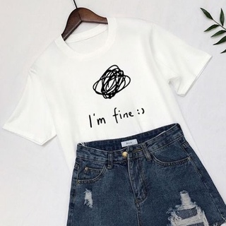 Áo Thun Nữ Tay Ngắn In Chữ I'm fine DLX