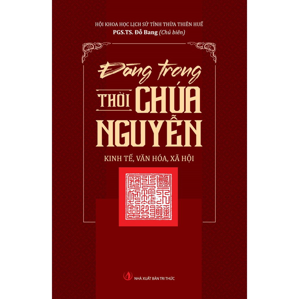 Sách - Đàng Trong Thời Chúa Nguyễn - Kinh Tế, Văn Hóa, Xã Hội